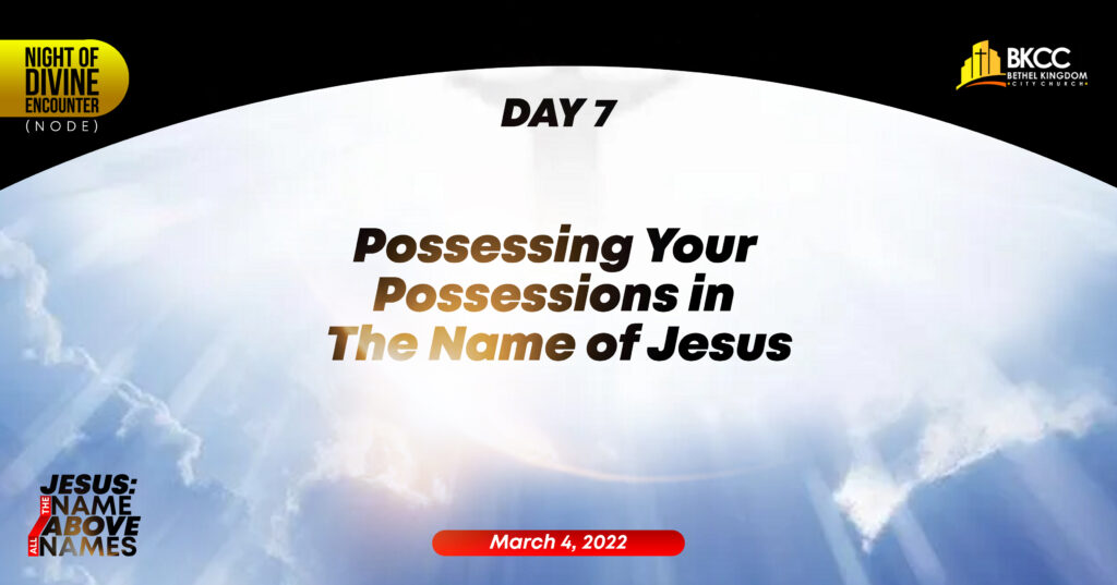 Possessing Your Possessions, Bethel Kingdom City Church (BKCC) Calgary, Night of Divine Encounter (NODE), Bethel Kingdom City Church (BKCC) Calgary