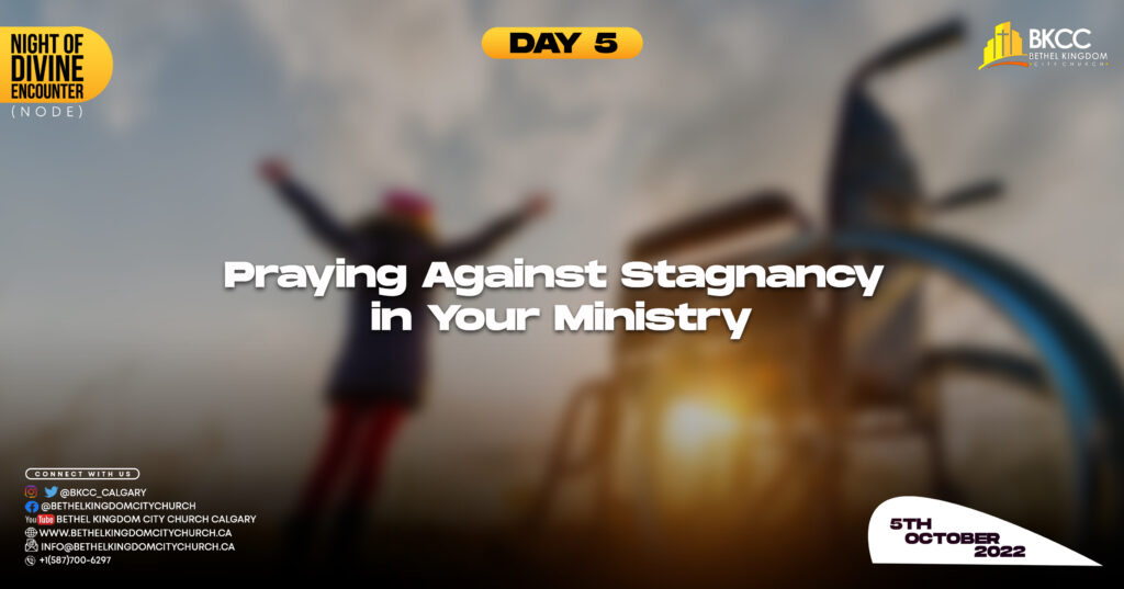 Stagnancy in The Ministry