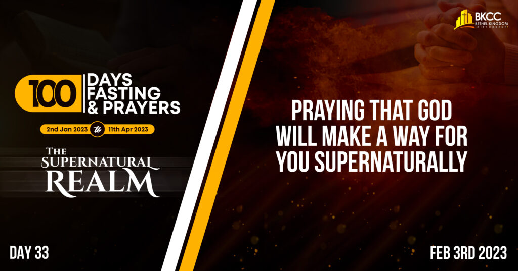 Make a Way Supernaturally