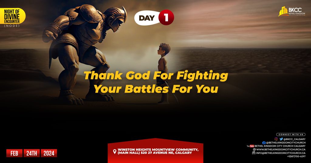 Thank God For Fighting Battles