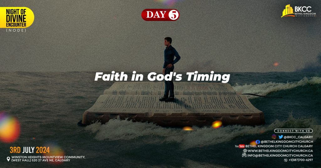 Faith In God's Timing