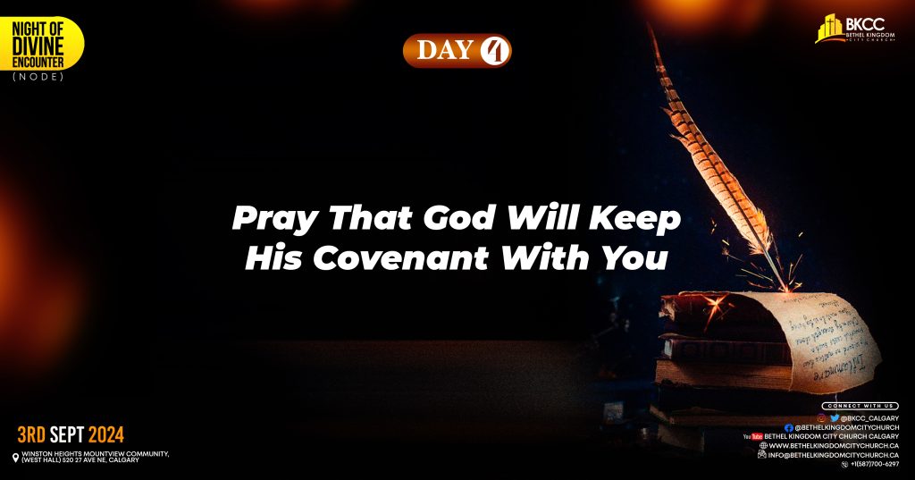 God Will Keep His Covenant