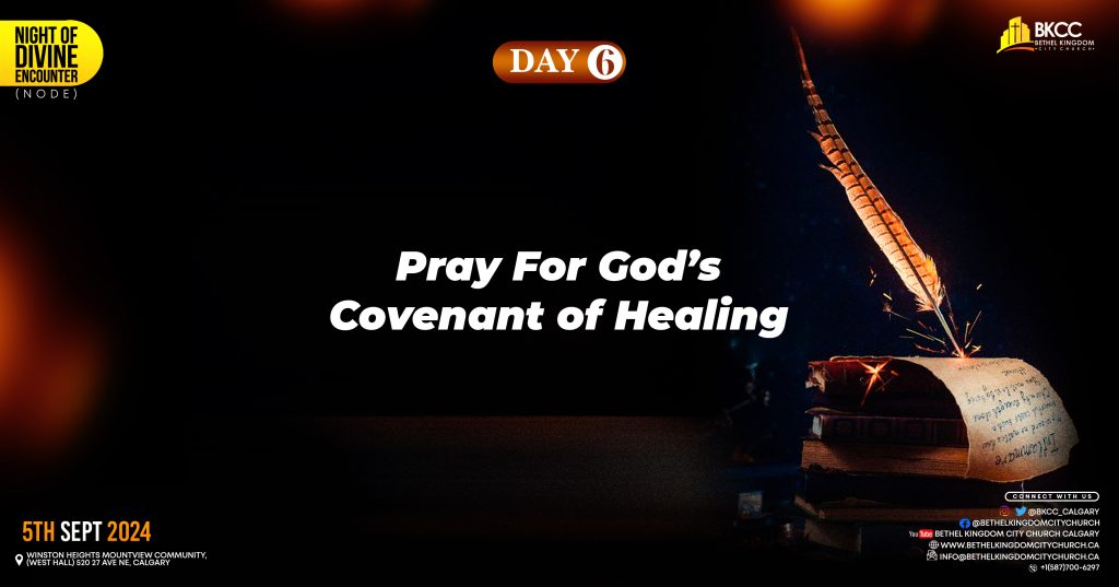 God’s Covenant of Healing