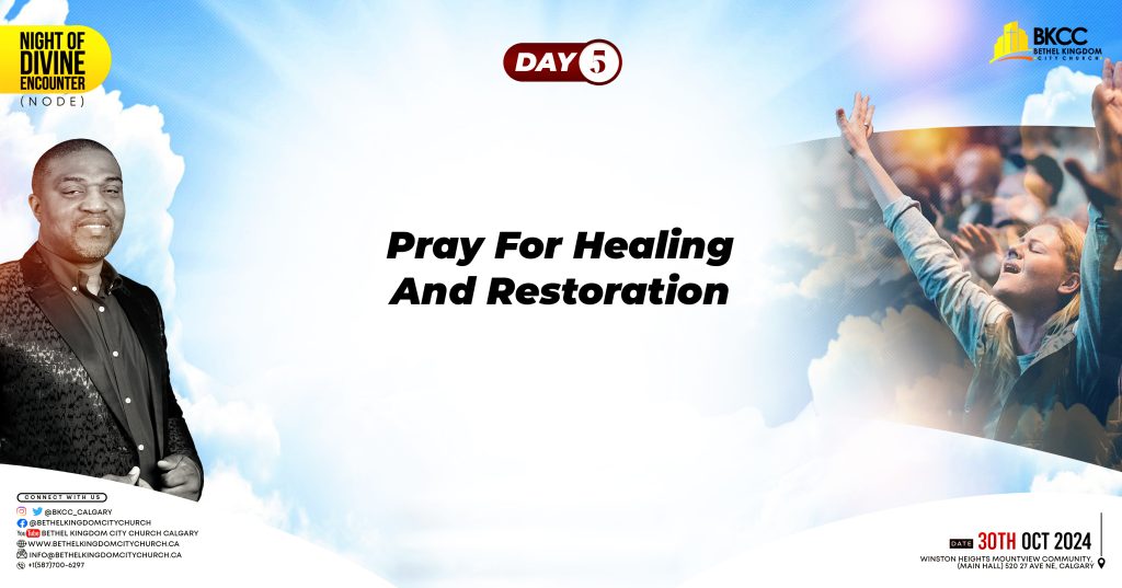 Healing And Restoration