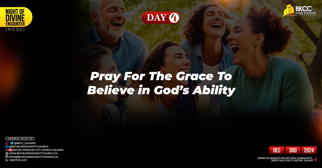 Believe in God’s Ability