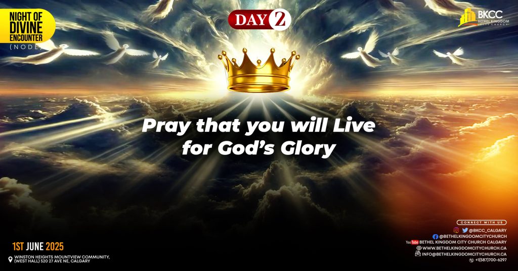 Live for God’s Glory