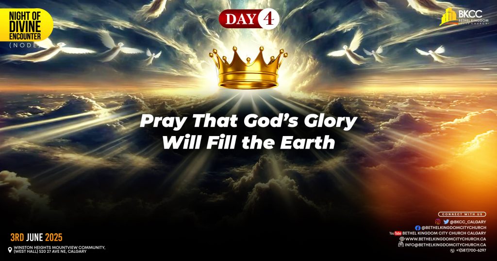 God’s Glory Will Fill the Earth