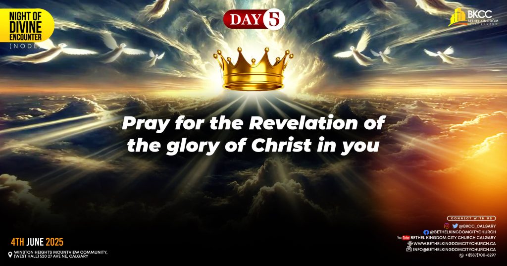 Revelation of the Glory of Christ