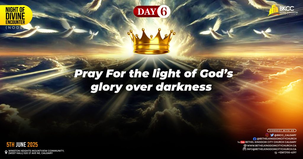 Light of God’s Glory Over Darkness