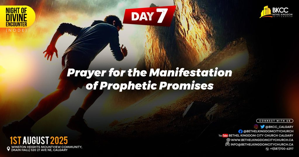 Manifestation of Prophetic Promises
