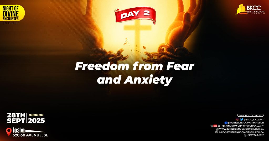 Freedom from Fear and Anxiety