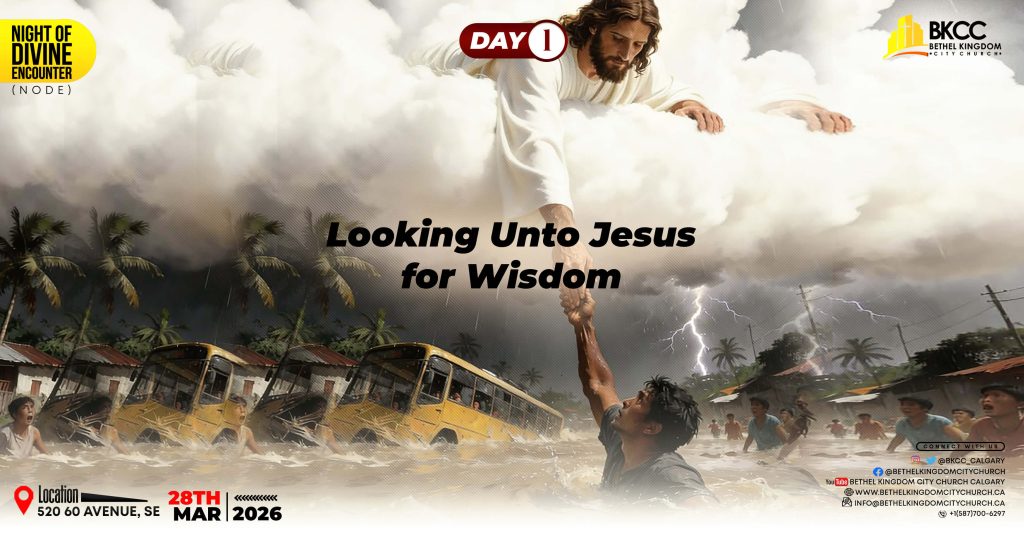 Looking Unto Jesus for Wisdom