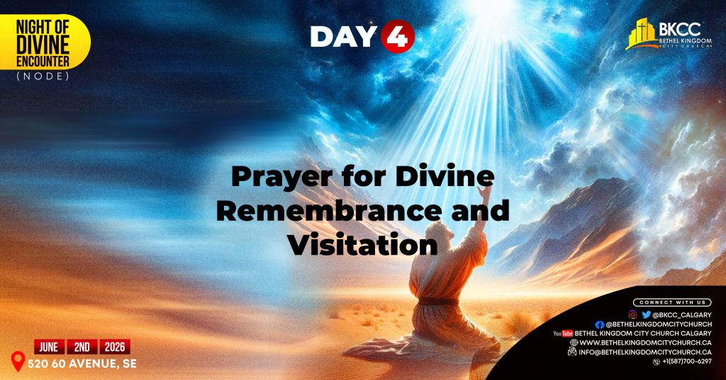 Prayer for Divine Remembrance and Visitation
