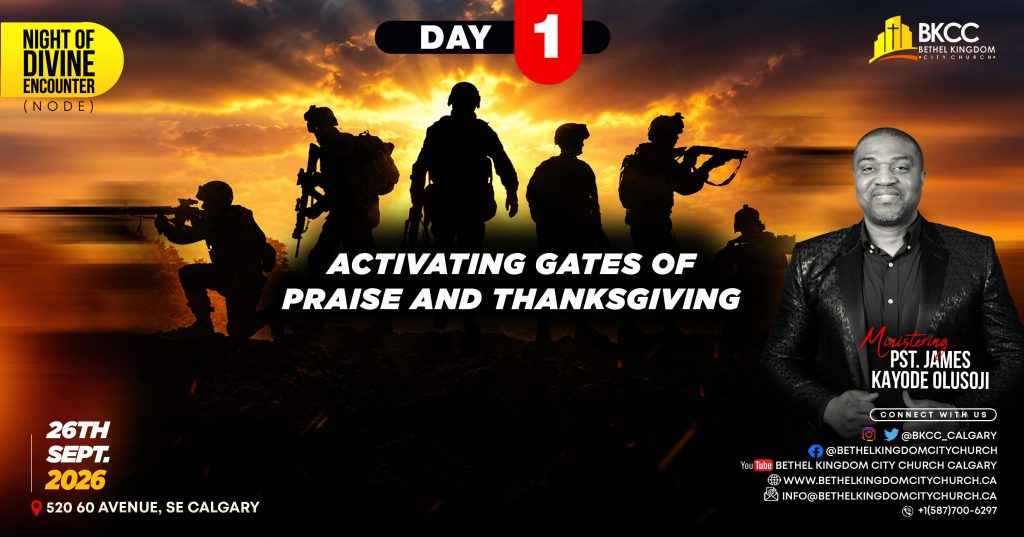 Activating the gates of praise and thanksgiving
